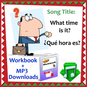 What-time-is-it-Que-hora-es-spanish-song